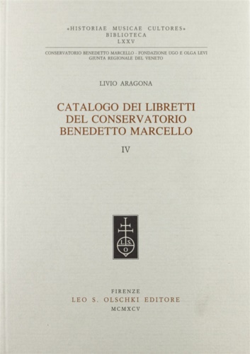 9788822242990-Catalogo dei libretti del Conservatorio Benedetto Marcello.Vol.IV.