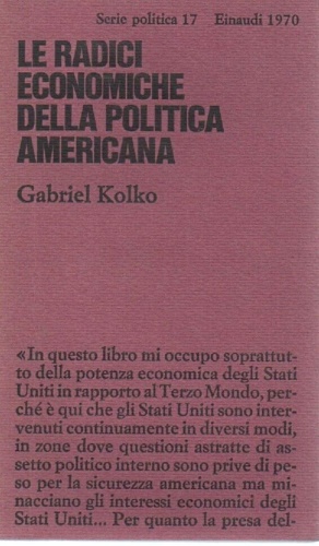 Le radici economiche della politica americana.