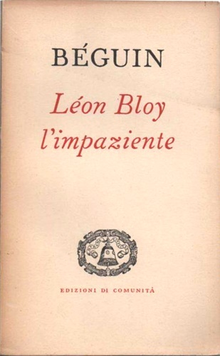 Léon Bloy l'impaziente.