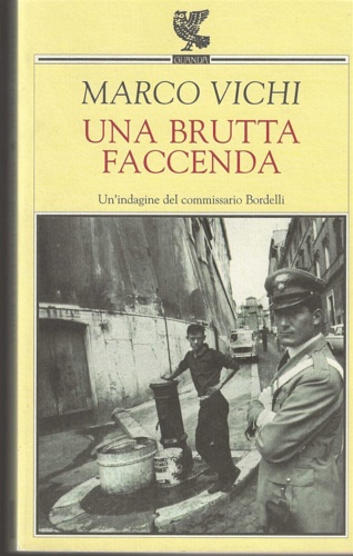 9788882463304-Una brutta faccenda. Un'indagine del commissario Bordelli.