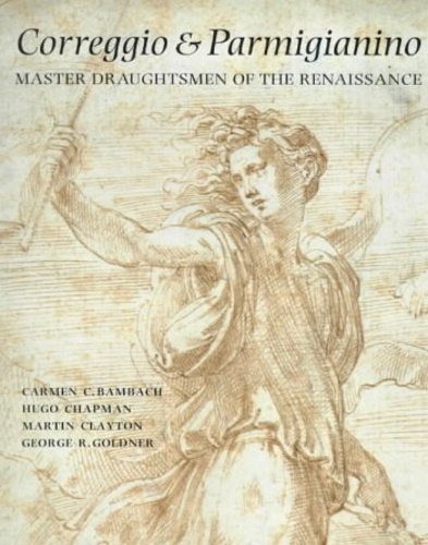 9780714126289-Correggio and Parmigianino, Master Draughtsmen of the Renaissance.