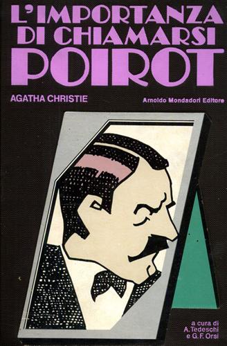 L'importanza di chiamarsi Poirot.