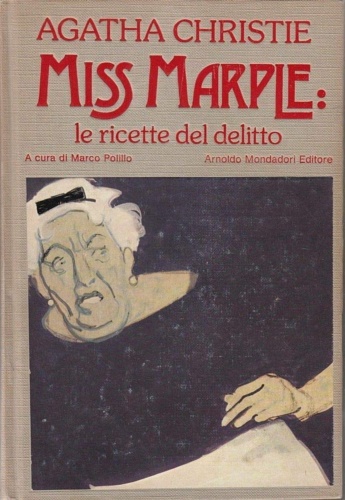 9788804336273-Miss Marple:Le ricette del delitto. Miss Marple nei Caraibi. Miss Marple al Bert