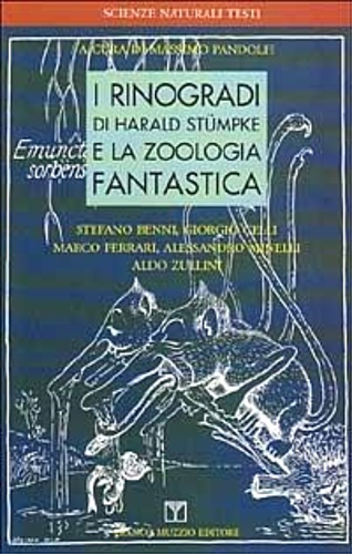 9788870214857-I rinogradi di Harald Stümpke e la zoologia fantastica.