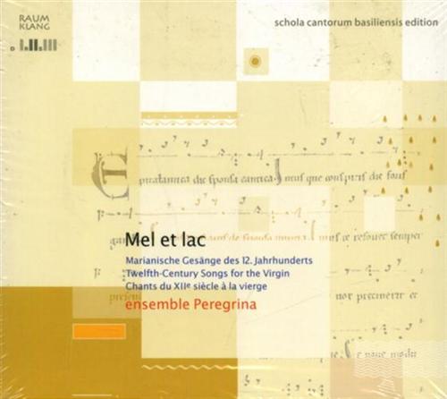 4018767025019-Mel et Lac. Twelfth-Century Songs for the Virgin.