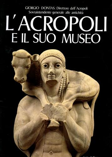 L'Acropoli e il suo museo.