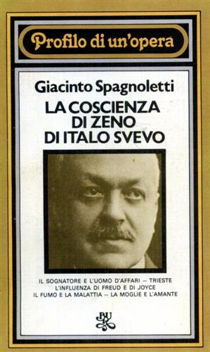 La coscienza di Zeno di Italo Svevo.