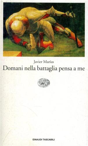 9788806154004-Domani nella battaglia pensa a me.