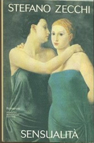 9788804404019-Sensualità. Romanzo.