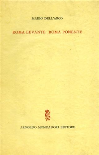 Roma levante Roma ponente.