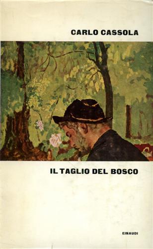 Il taglio del bosco.