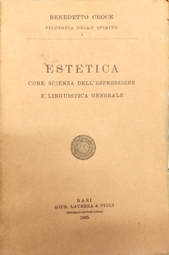 Estetica come scienza dell'espressione e linguistica generale.