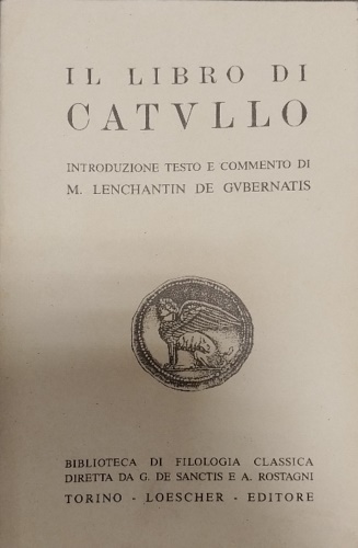 Il libro di Catullo [Carmina].