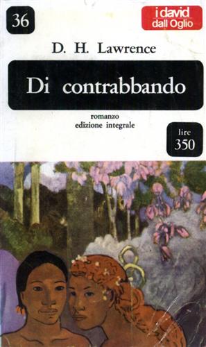 Di contrabbando. Romanzo.