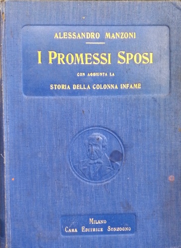 I Promessi Sposi. Storia della Colonna Infame.