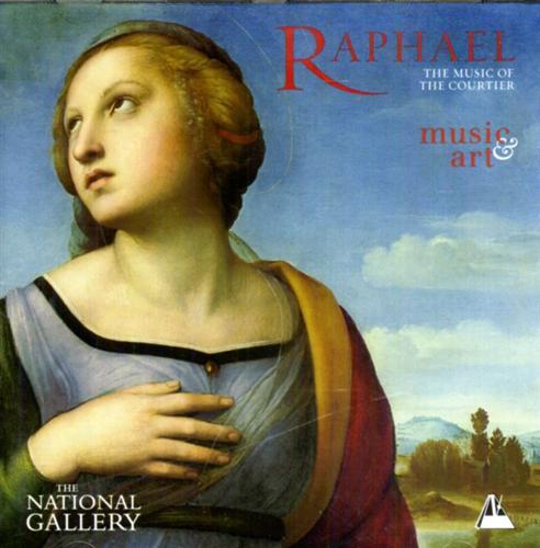 5028165107520-Raphael. The Music of the Courtier.