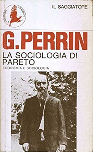 La sociologia di Pareto.