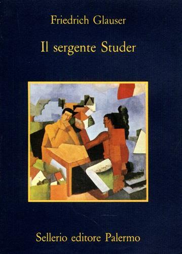 Il sergente Studer.