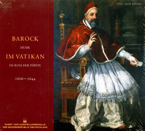 4035566200300-Barock Musik im Vatikan. Im Rom der Papste 1606-1644.