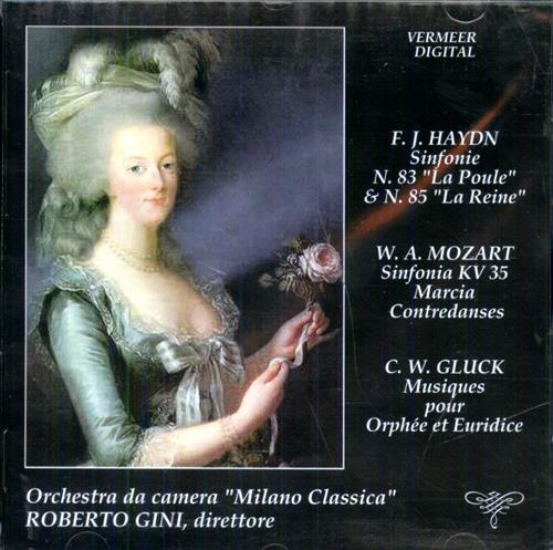 8021945300088-Haydn: La Poule, La Reine. Mozart: Marcia Contredanses. Gluck: Musiques pour Orp