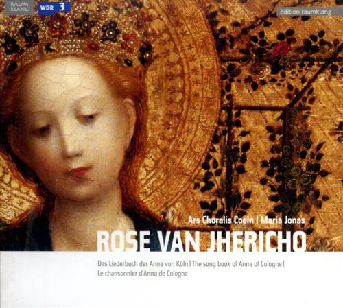 4018767026047-Rose van Jhericho. The Song Book of Anna of Cologne.