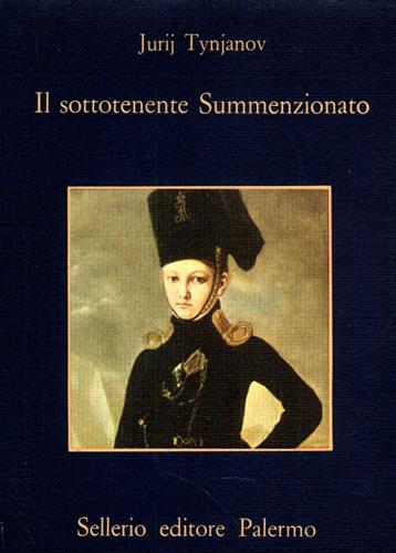 Il sottotenente Summenzionato.