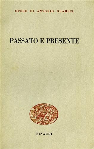 Passato e presente.