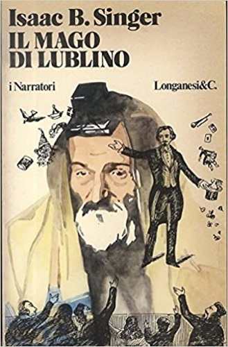 Il mago di Lublino. Romanzo.