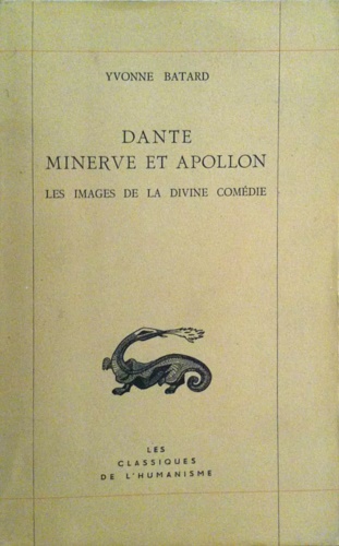 Dante, Minerve et Apollon. Les images de la Divine Comédie.