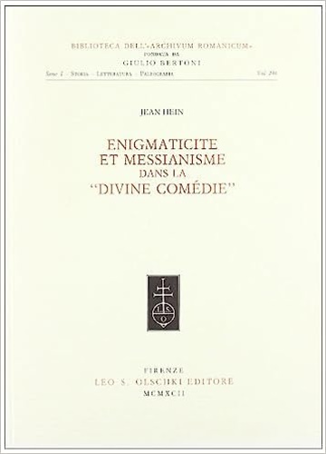 9788822240163-Enigmaticité et messianisme dans la Divine Comédie.