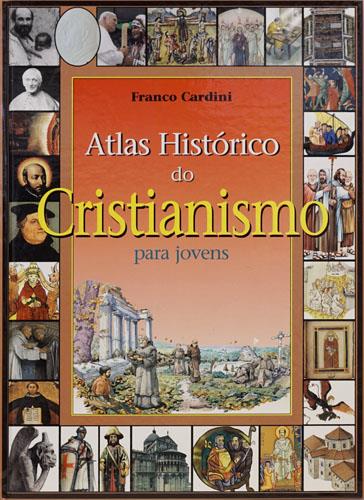 9788589736589-Atlas histórico do Cristianismo para jovens.