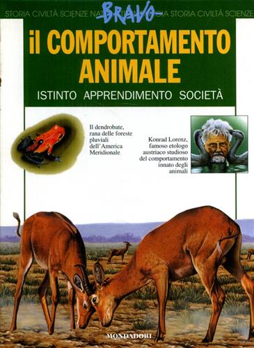 9788804470007-Il comportamento animale. Istinto, apprendimento, società.