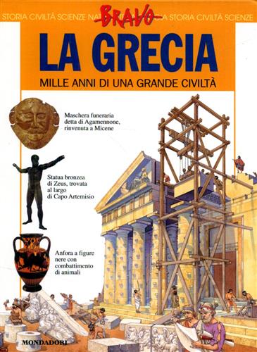 9788804475583-La Grecia. Mille anni di una grande civiltà.