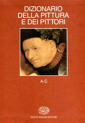 9788806115739-Dizionario della pittura e dei pittori. Vol.1: A-C.