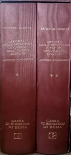 Storia della decadenza e caduta dell'Impero Romano. L'impero d'occidente.