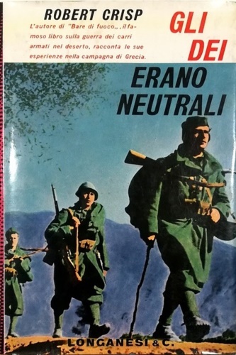 Gli dei erano neutrali.