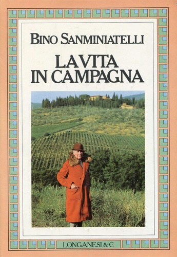 La vita in campagna.