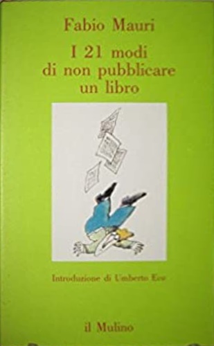 9788815028112-I 21 modi di non pubblicare un libro.