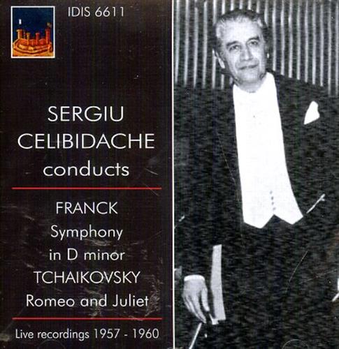 8021945002357-Sergiu Celibidache Conducts Franck: Symphony in D minor and Tchaikovsky: Romeo a