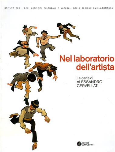 9788877948243-Nel laboratorio dell'artista. Le carte di Alessandro Cervellati.