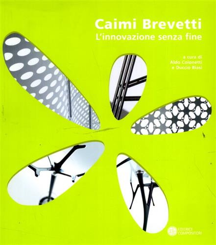 9788877945426-Caimi brevetti. L'innovazione senza fine.