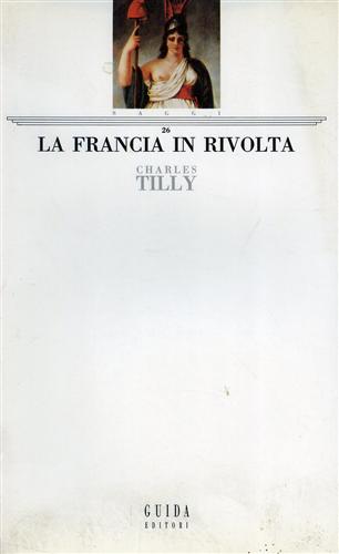 9788878350168-La Francia in rivolta.