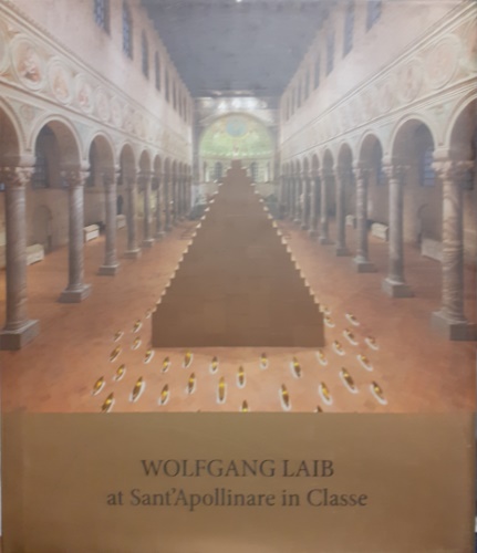 Wolfgang Laib at Sant'Apollinare in Classe.