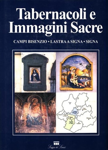 9788881050147-Tabernacoli e Immagini Sacre. Campi Bisenzio-Lastra a Signa-Signa.