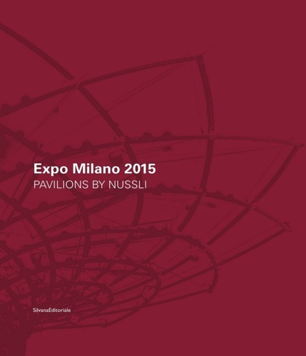 9788836633036-Expo Milano 2015. Pavilions By Nussli.