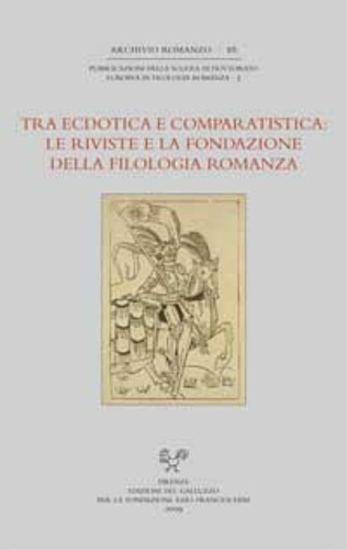 9788884503510-Tra ecdotica e comparatistica: le riviste e la fondazione della Filologia romanz