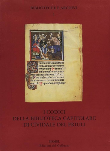 9788887027143-I codici della Biblioteca Capitolare di Cividale del Friuli.