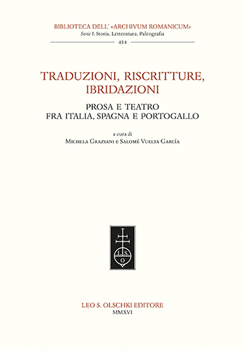 9788822264626-Traduzioni, riscritture, ibridazioni. Prosa e teatro fra Italia, Spagna e Portog