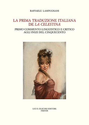 9788822264237-La prima traduzione italiana de «La Celestina». Primo commento linguistico e cri