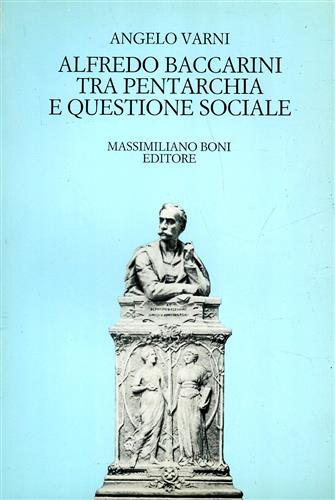 9788876223167-Alfredo Baccarini tra Pentarchia e questione sociale.